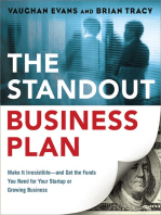 The Standout Business Plan: Make It Irresistible¿and Get the Funds You Need for Your Startup or Growing Business