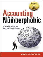Accounting for the Numberphobic: A Survival Guide for Small Business Owners