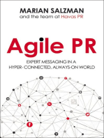 Agile PR: Expert Messaging in a Hyper-Connected, Always-On World