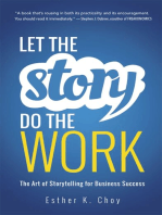 Let the Story Do the Work