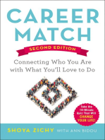 Career Match: Connecting Who You Are with What You'll Love to Do