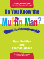 Do You Know the Muffin Man?: Literacy Activities Using Favorite Rhymes and Songs