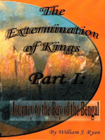 The Extermination of Kings Part 1
