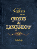 The Chronicles of Heaven's War, Book V: Ghosts of Lagandow