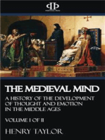 The Medieval Mind - Volume I of II