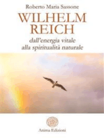 Wilhelm Reich: dall’energia vitale alla spiritualità naturale