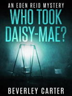 Who Took Daisy-Mae?: Eden Reid, #4