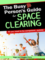 The Busy Person's Guide To Space Clearing