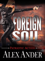 Foreign Soil: Patriotic Action & Adventure - Aaron Hardy, #7