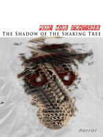 The Shadow of the Shaking Tree