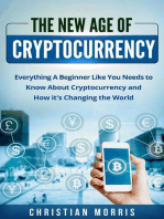 The New Age of Cryptocurrency