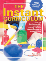 The Instant Curriculum, Revised: Over 750 Developmentally Appropriate Learning Activities for Busy Teachers of Young Children