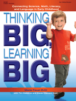 Thinking BIG, Learning BIG: Connecting Science, Math, Literacy, and Language in Early Childhood