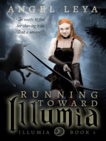 Running Toward Illumia: Illumia, #1