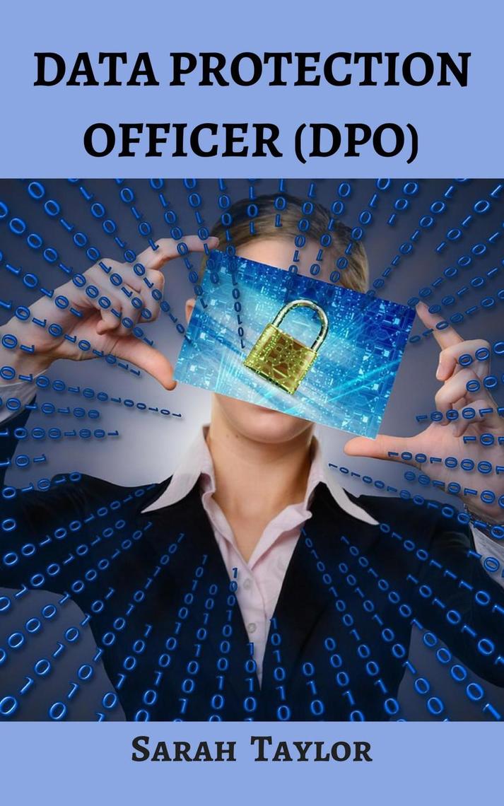 Read Data Protection Officer Online by Sarah Taylor | Books