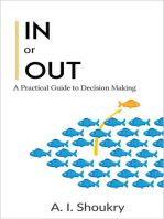 In or Out: A Practical Guide to Decision Making