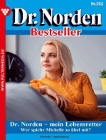 Dr. Norden – mein Lebensretter: Dr. Norden Bestseller 255 – Arztroman
