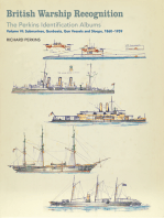 British Warship Recognition: The Perkins Identification Albums: Volume VI: Submarines, Gunboats, Gun Vessels and Sloops, 1860–1939