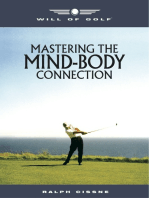 Will of Golf: Mastering the Mind-Body Connection