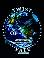 Twist Of Fate: Non-Fiction Based On a True Story!