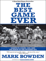 The Best Game Ever: Giants vs. Colts, 1958, and the Birth of the Modern NFL