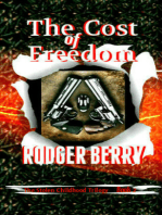The Cost of Freedom.