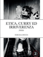 Etica, curry ed irriverenza: Poesie