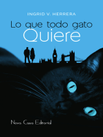 Lo que todo gato quiere