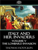 Italy and Her Invaders: Volume V - The Lombard Invasion