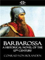 Barbarossa: A Historical Novel of the 12th Century