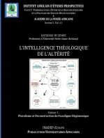 Intelligence Théologique de l 'Altérité: Volume I  : Contribution à la Critique du Paradigme Hégémonique  dans le Dialogue des Religions
