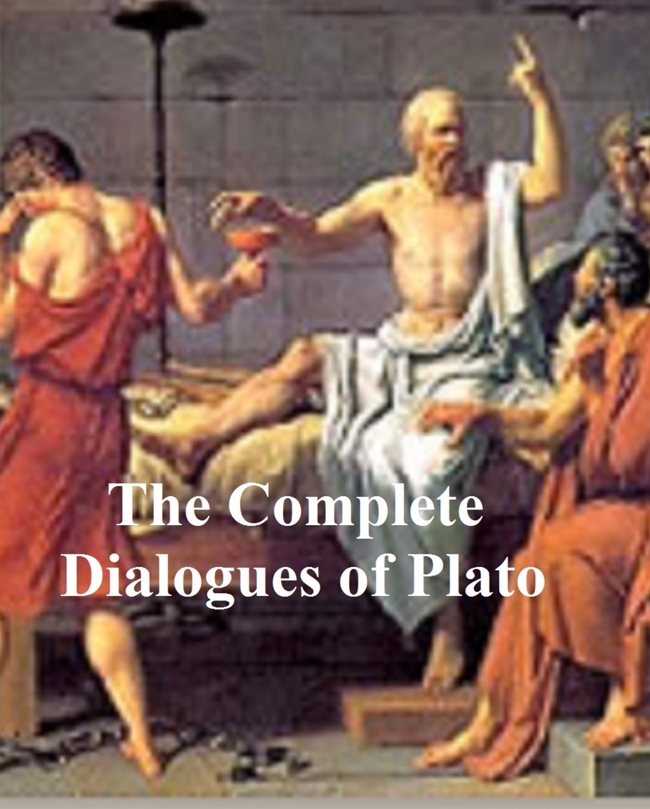 The Complete Dialogues of Plato by Plato (Ebook) - Read free for 30 days