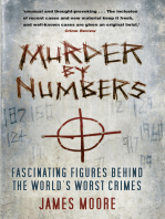 Murder by Numbers: Fascinating Figures behind the World’s Worst Crimes