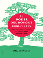 El poder del bosque. Shinrin-Yoku: Cómo encontrar la felicidad y la salud a través de los árboles