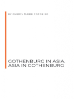 Gothenburg in Asia, Asia in Gothenburg