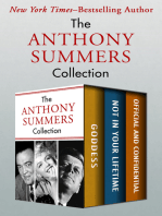 The Anthony Summers Collection: Goddess, Not in Your Lifetime, and Official and Confidential