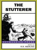 The Stutterer