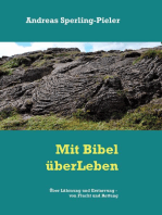 Über Lähmung und Erstarrung - von Flucht und Rettung: Mit Bibel überLeben