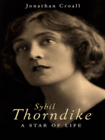 Sybil Thorndike: A Star Of Life