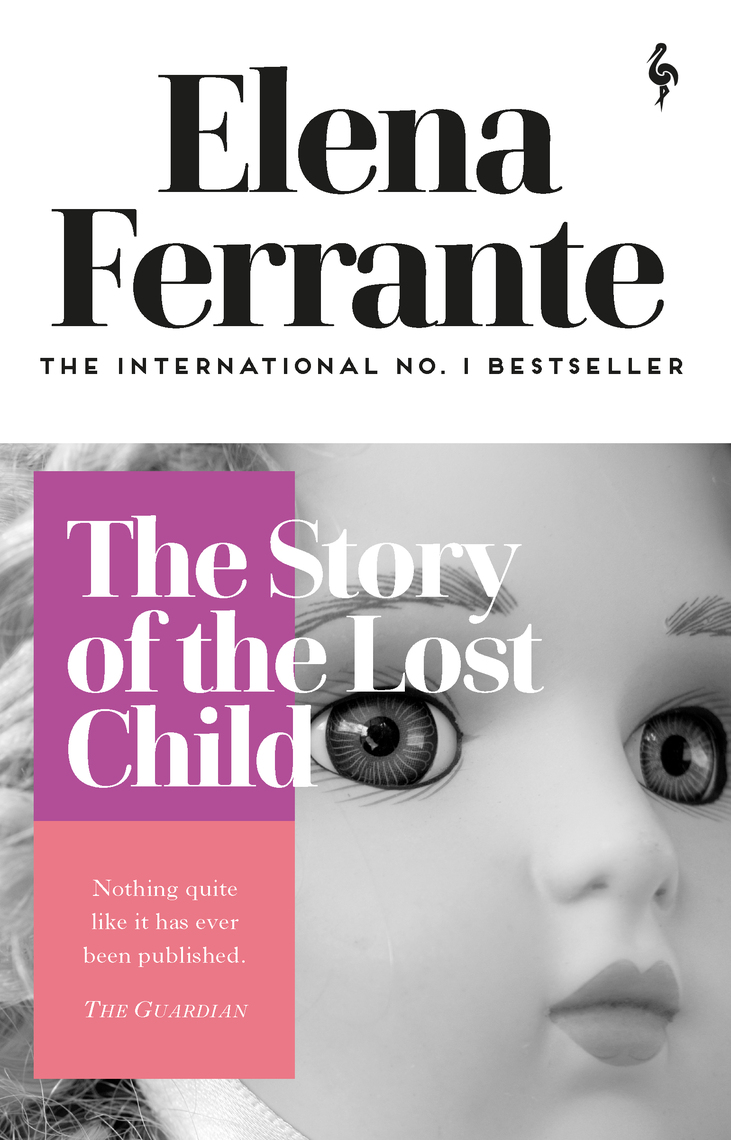The Story of the Lost Child by Elena Ferrante Book