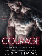 Courage: Billionaire Secrets Series, #3