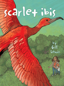 Read Scarlet Ibis Online By Gill Lewis And Susan Meyer Books