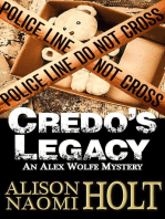 Credo's Legacy: Alex Wolfe Mysteries, #2