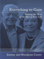 Everything to Gain: Making the Most of the Rest of Your Life