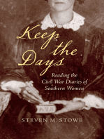 Keep the Days: Reading the Civil War Diaries of Southern Women