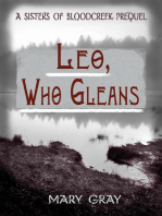 Leo, Who Gleans: A Sisters of Bloodcreek Prequel: Sisters of Bloodcreek