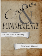 Crimes and Punishments: In the 21st Century