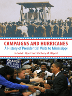 Campaigns and Hurricanes: A History of Presidential Visits to Mississippi