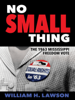 No Small Thing: The 1963 Mississippi Freedom Vote