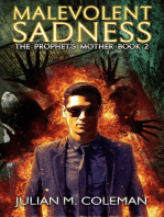 Malevolent Sadness: A Paranormal Suspense Thriller: The Prophet's Mother, #2